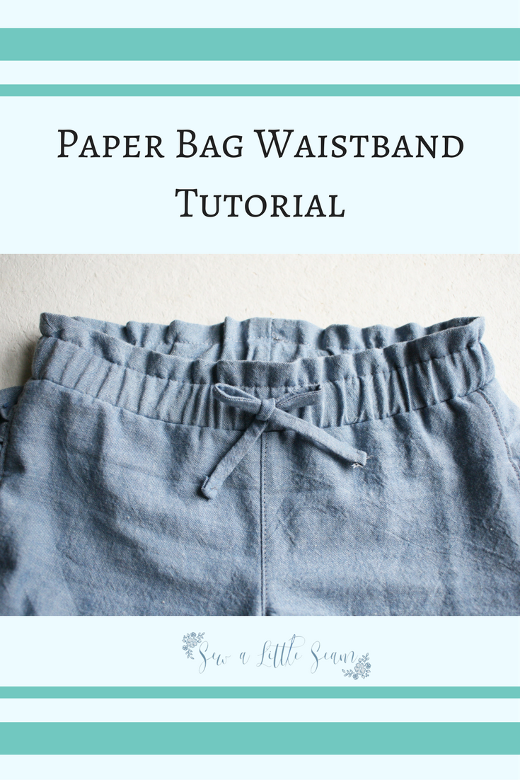 Paper Bag Waist Tutorial - Sew a Little Seam